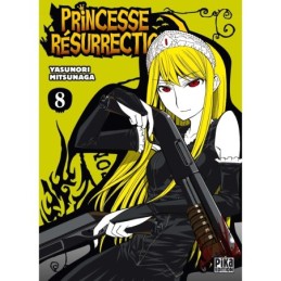Princesse Résurrection T08...