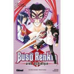 Buso Renkin - Tome 02: Fade...