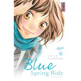 Blue Spring Ride - Tome 1...