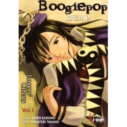 Boogiepop Dual, Tome 1 :...