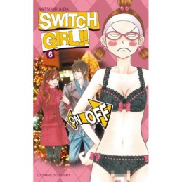 Switch Girl !! T06 Occasion