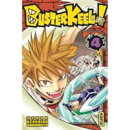 Buster Keel ! - Tome 4...