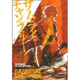 Samurai Champloo, tome 1...