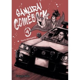 Samurai Comeback - tome 4...