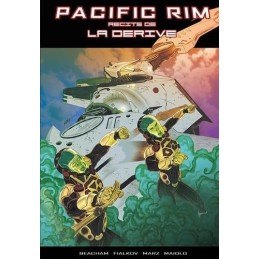 Pacific Rim: Récits de la...