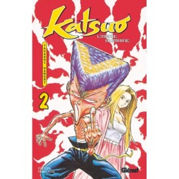 Katsuo, l'arme humaine,...