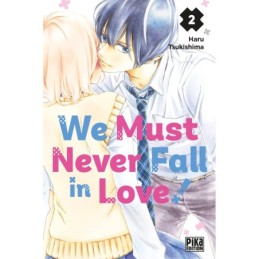 We Must Never Fall in Love!...