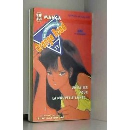 Un baiser pour la nouvelle...