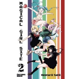 Magical Girl Site - tome 2...