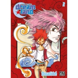 Dreamland T02: Dualité...