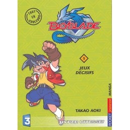 Beyblade, tome 5 : Jeux...