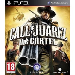 Call of Juarez : the Cartel...