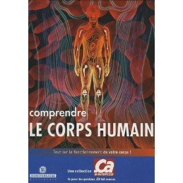 Comprendre le corps humain...