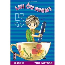 Lui ou rien (Zettai...
