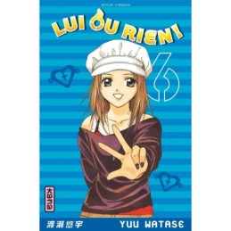 Lui ou rien (Zettai...