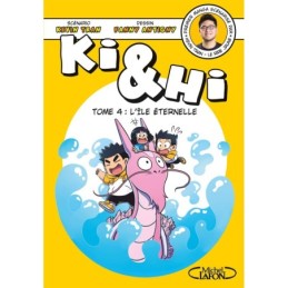 Ki & Hi - tome 4 L'île...