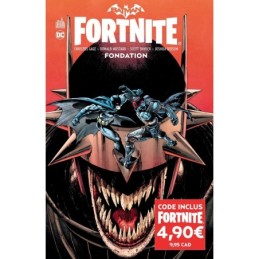 Batman/Fortnite Fondation...