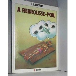 A rebrousse-poil Occasion
