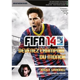 Guide Fifa 14 Devenez...