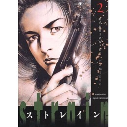 Strain, tome 2 : Réunion de...