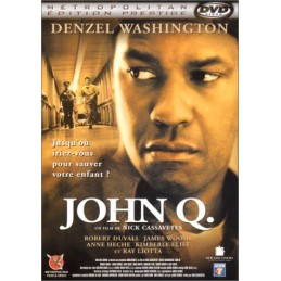 John Q. [Édition Prestige]...