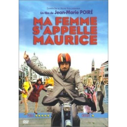 Ma femme s'appelle Maurice...