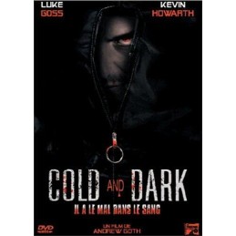 Cold & dark DVD / BLU RAY