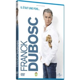 Franck Dubosc : Il était...