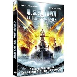 U.S.S. Iowa : La dernière...