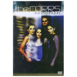 The Corrs : Live in London...