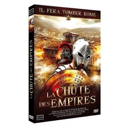 La Chute des empires DVD /...