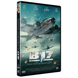 B17, la forteresse volante...