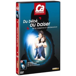 du bébé au baiser, de la...
