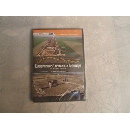 L'Autoroute à remonter le...
