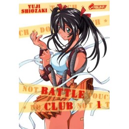 Battle Club, Tome 1 : Manga