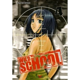 Wild School, Tome 4 : Manga