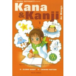 Kana de manga: Apprenez les...
