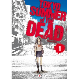 Tokyo - Summer of the dead...