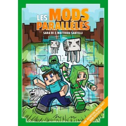 Les Mods parallèles. Une...