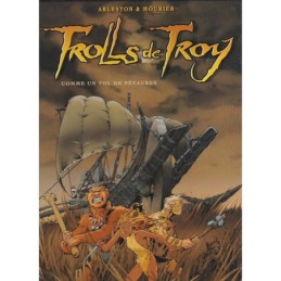 Trolls de Troy, tome 3 :...