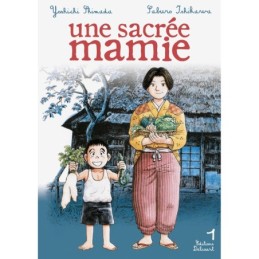 Une sacrée mamie T01