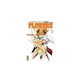 Fleurs du Roi Chaman Volume 1