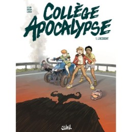 Collège Apocalypse T01:...