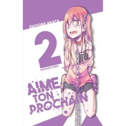 Aime ton prochain - Tome 2...
