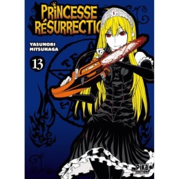 Princesse Résurrection T13...