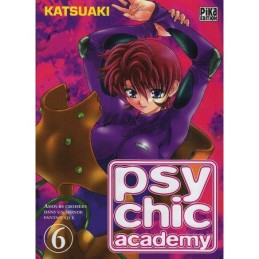 Psychic Academy, Tome 6 :...