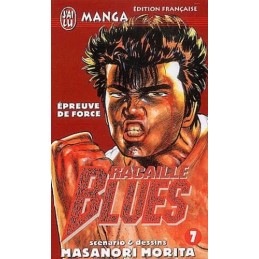 Racaille Blues, tome 7...