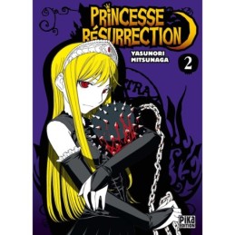 Princesse Résurrection Tome...