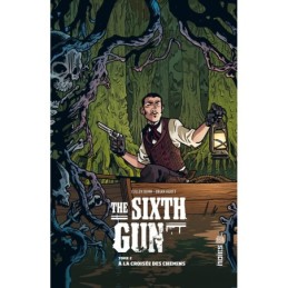 THE SIXTH GUN - Tome 2 Neuf