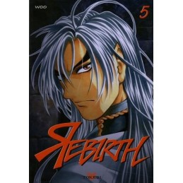 Rebirth, Tome 5 : Occasion